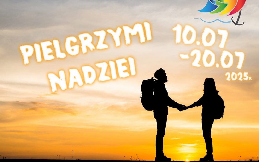 Pielgrzymka 2025 – Idziemy 21. raz do Maryi